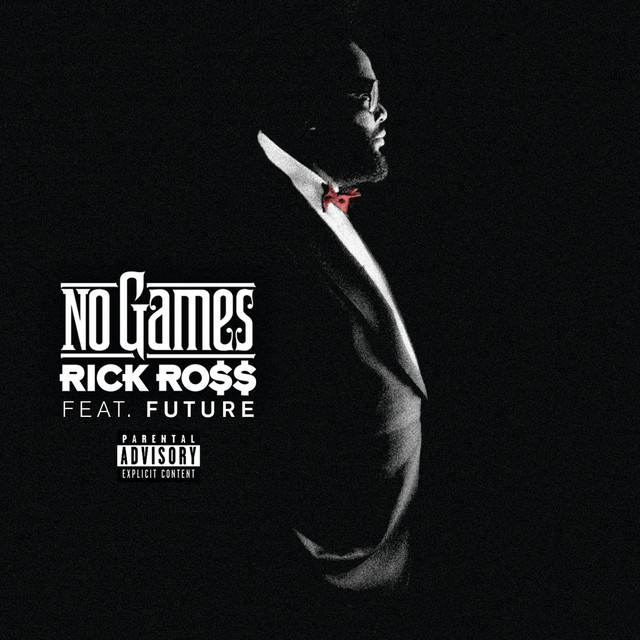 Rick Ross (ft. Future) – No Games (Instrumental)